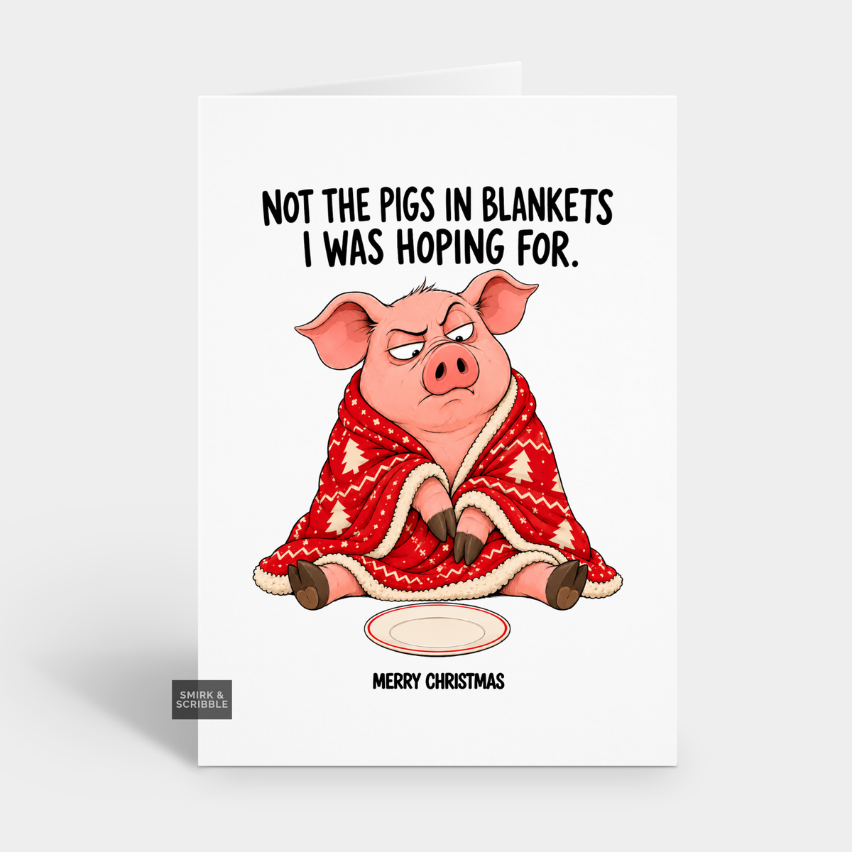 Funny Christmas Card - Pig In Blanket