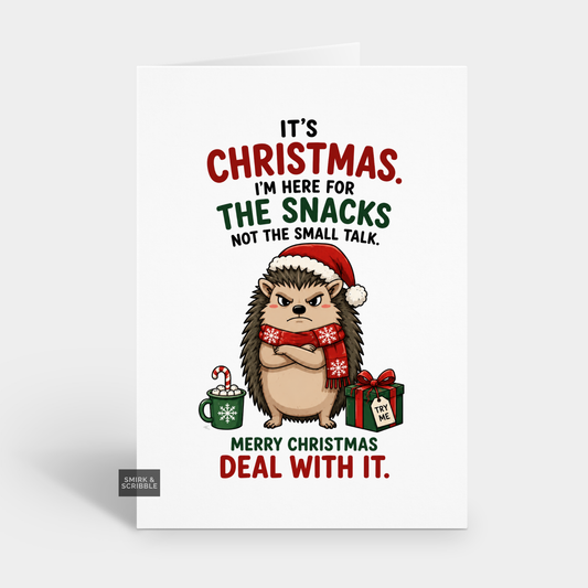 Funny Christmas Card - For The Snacks