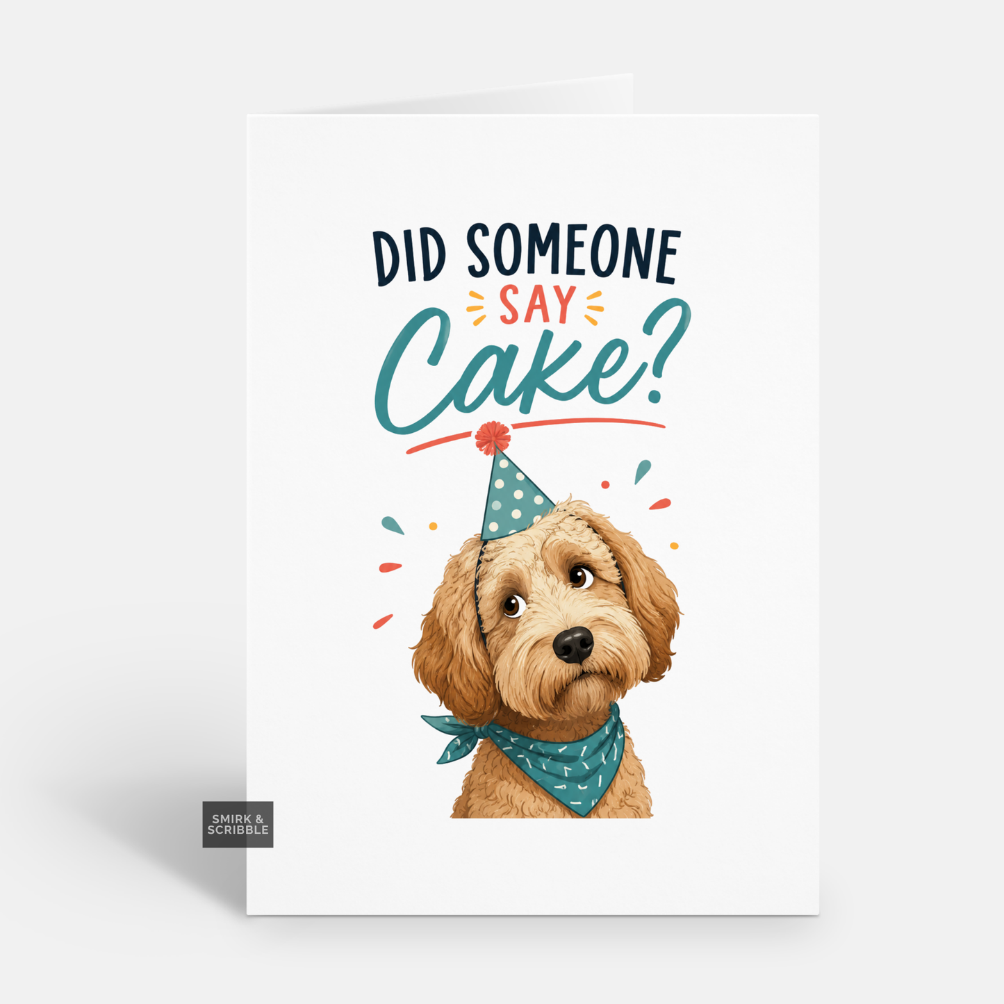 Funny Birthday Card - Say Cake Dog