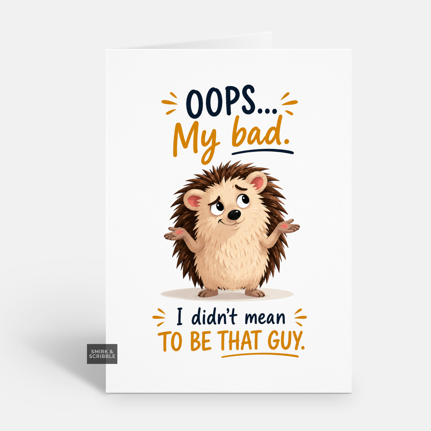 Funny Sorry Card - Hedgehog Oops