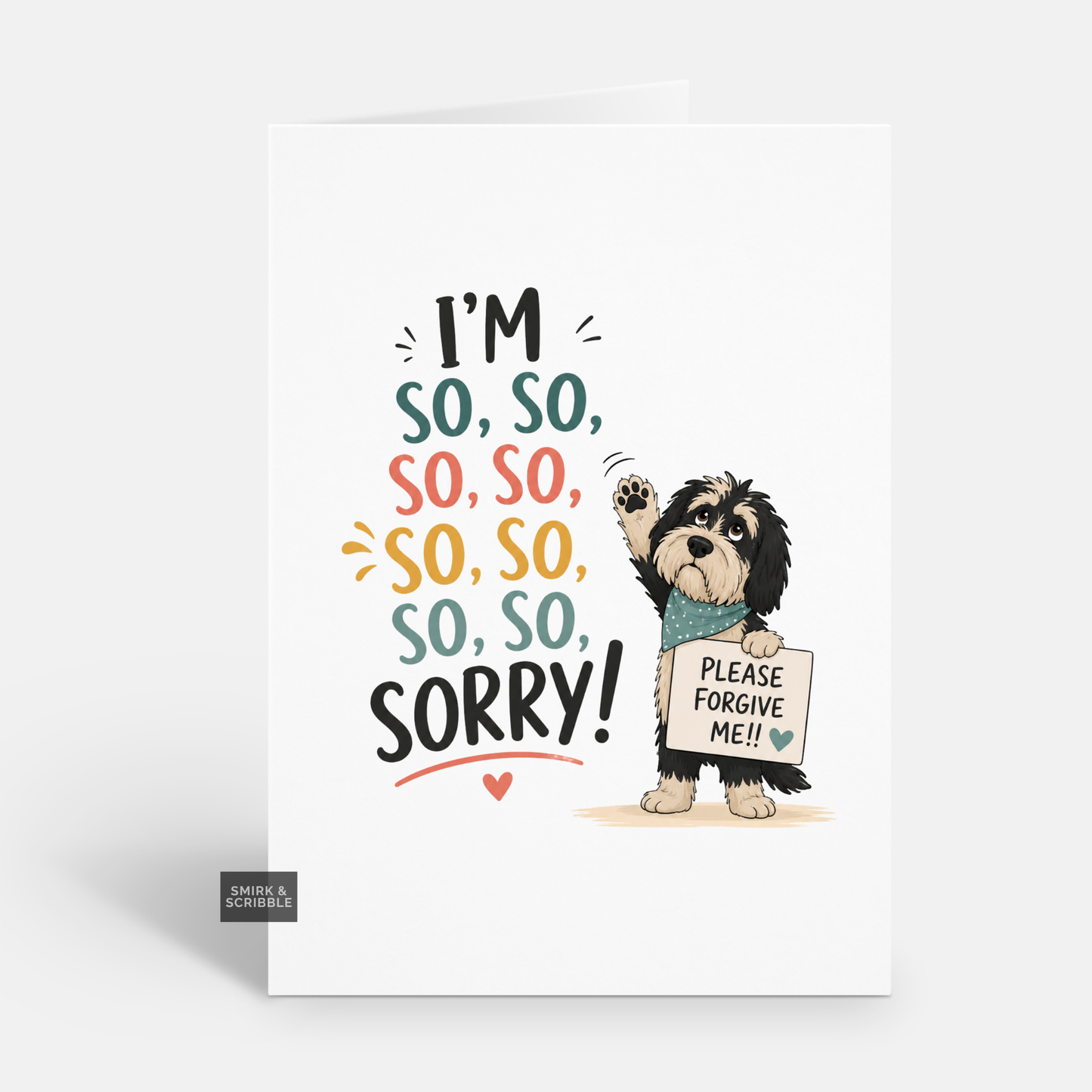 Funny Sorry Card - Forgive Me Dog