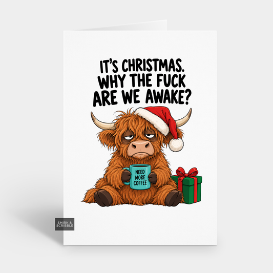 Funny Christmas Card - Moody Cow & Coffee