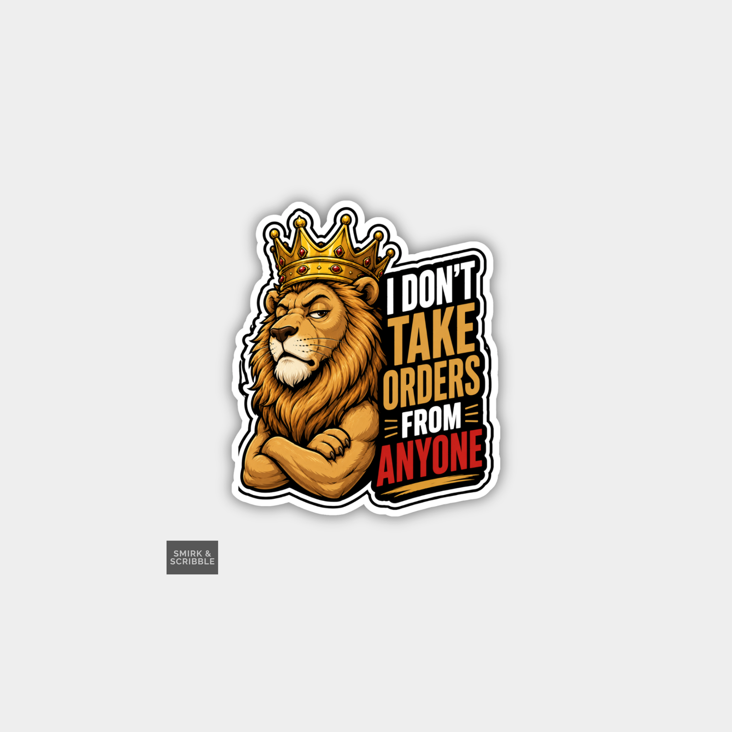 Funny Snarky Vinyl Sticker - Boss Lion