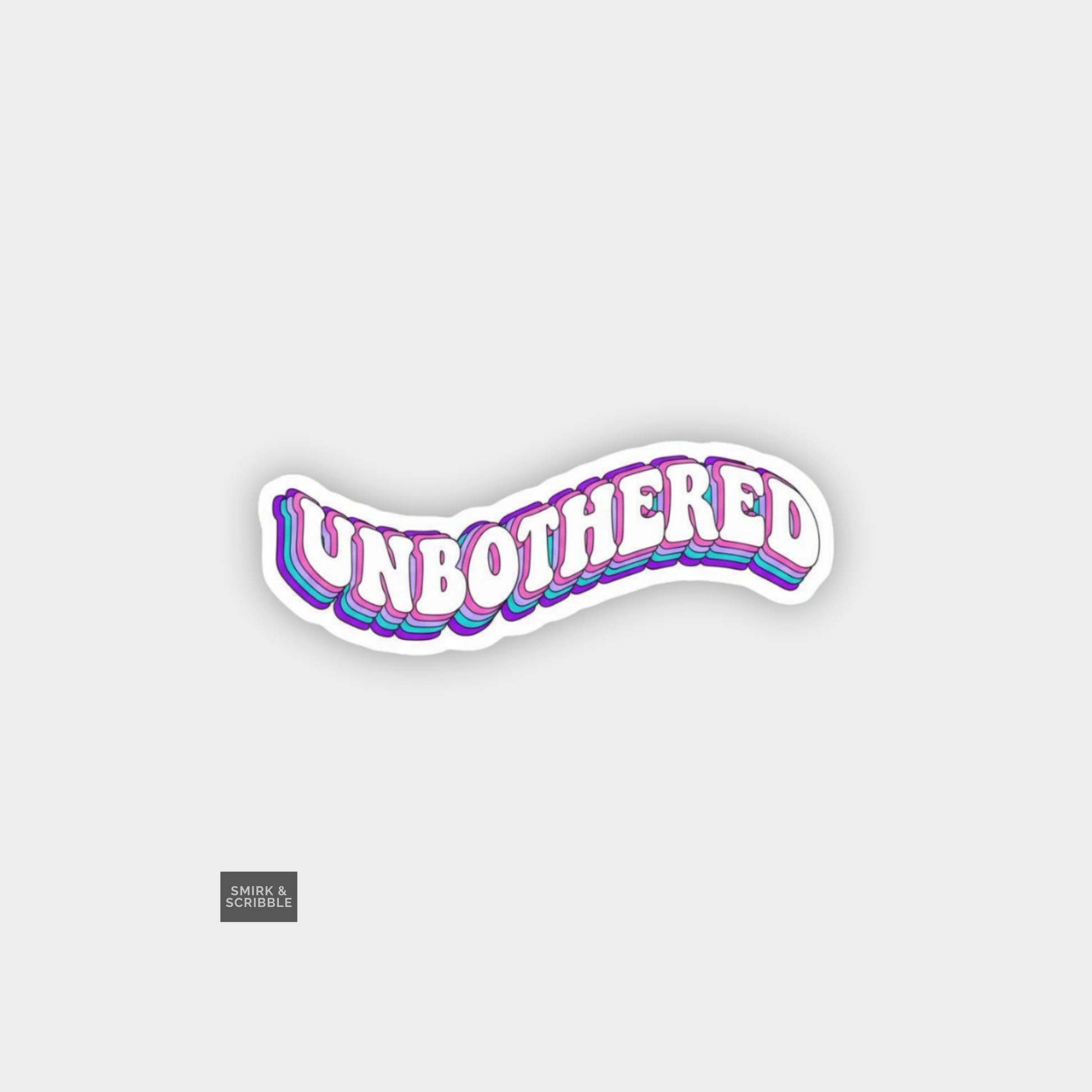 Sticker with 'UNBOtherED' text on a light gray background