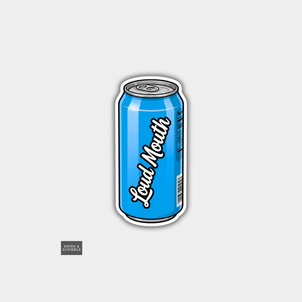 Funny Snarky Soda Can Vinyl Sticker - Loud Mouth