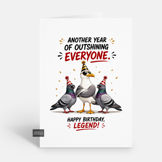 Funny Birthday Card - Seagull Legend