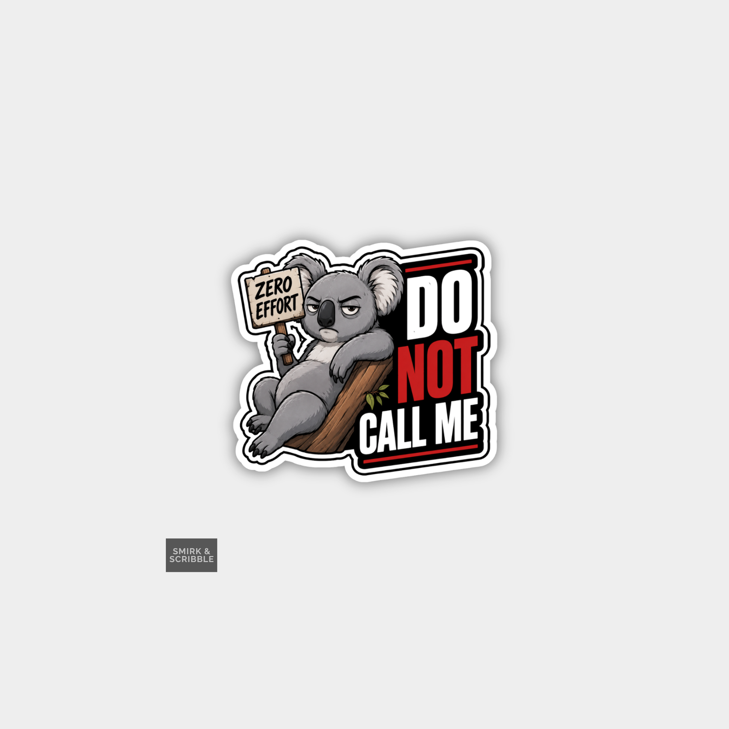 Funny Snarky Vinyl Sticker - Do Not Call koala