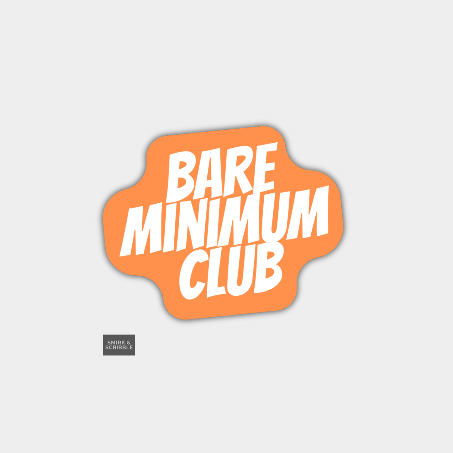 Funny Die Cut Vinyl Sticker - Bare Minimum