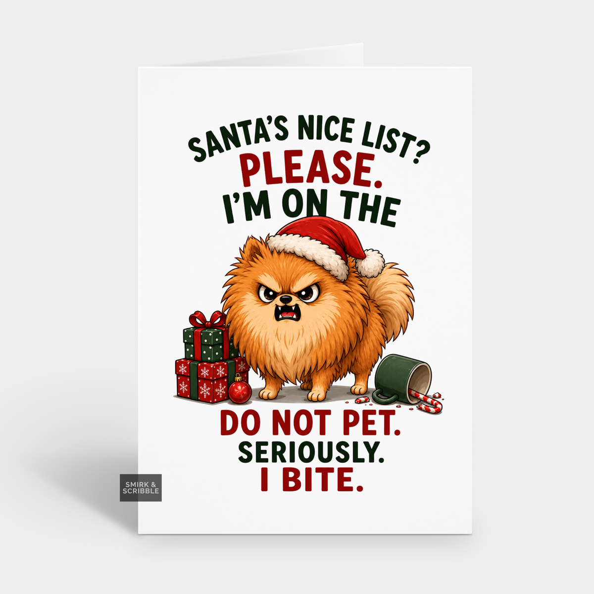 Funny Christmas Card - Do Not Pet Dog