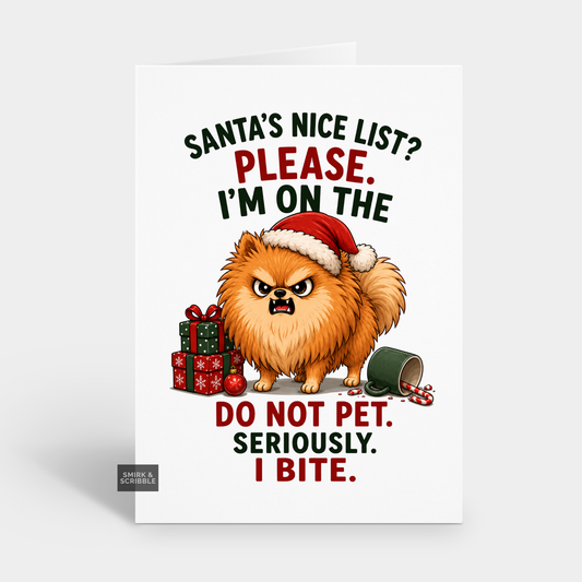 Funny Christmas Card - Do Not Pet Dog