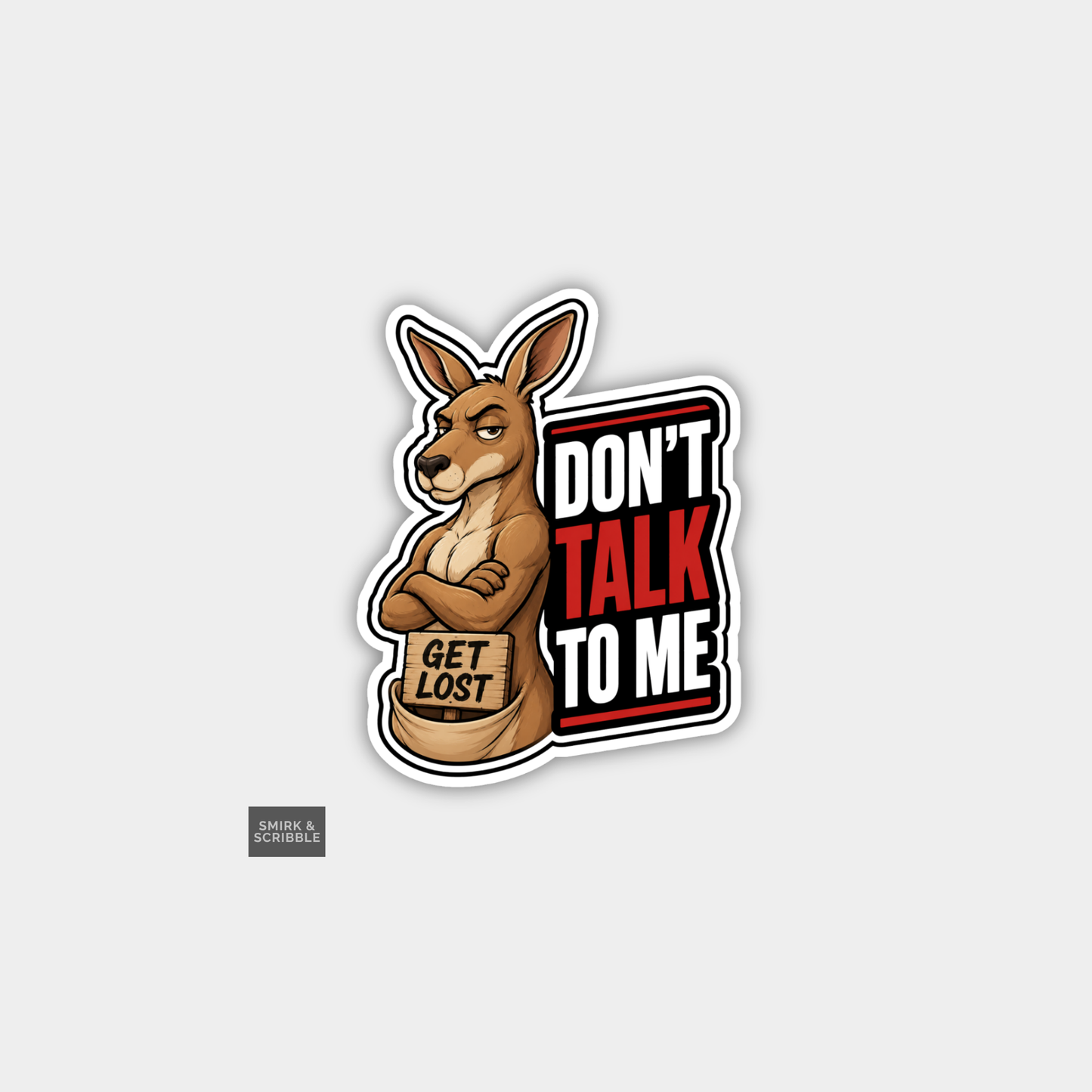 Funny Snarky Vinyl Sticker - Don't Call Kangaroo
