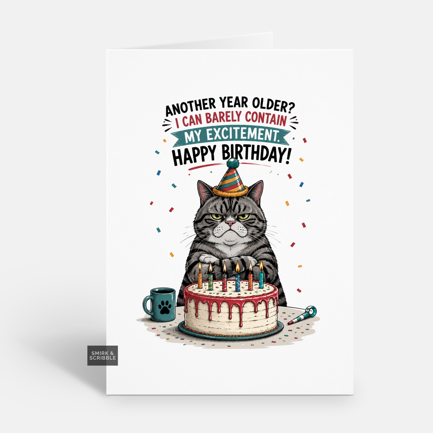 Funny Birthday Card - Excitement Cat