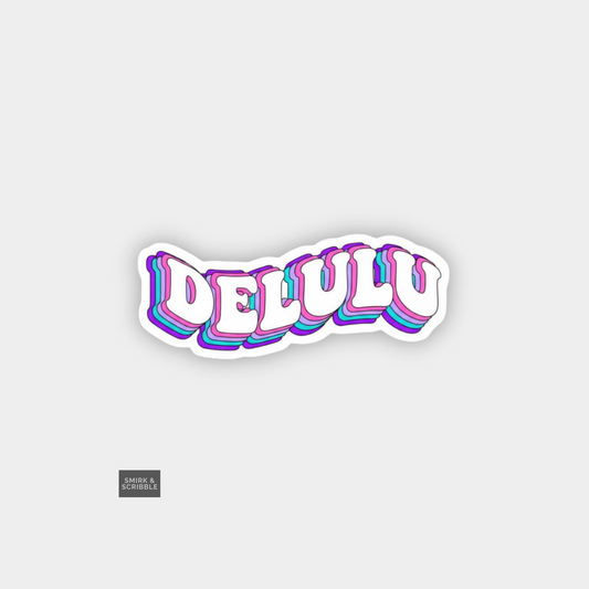Sticker with 'DELULO' text in colorful, retro-style design on a light gray background.