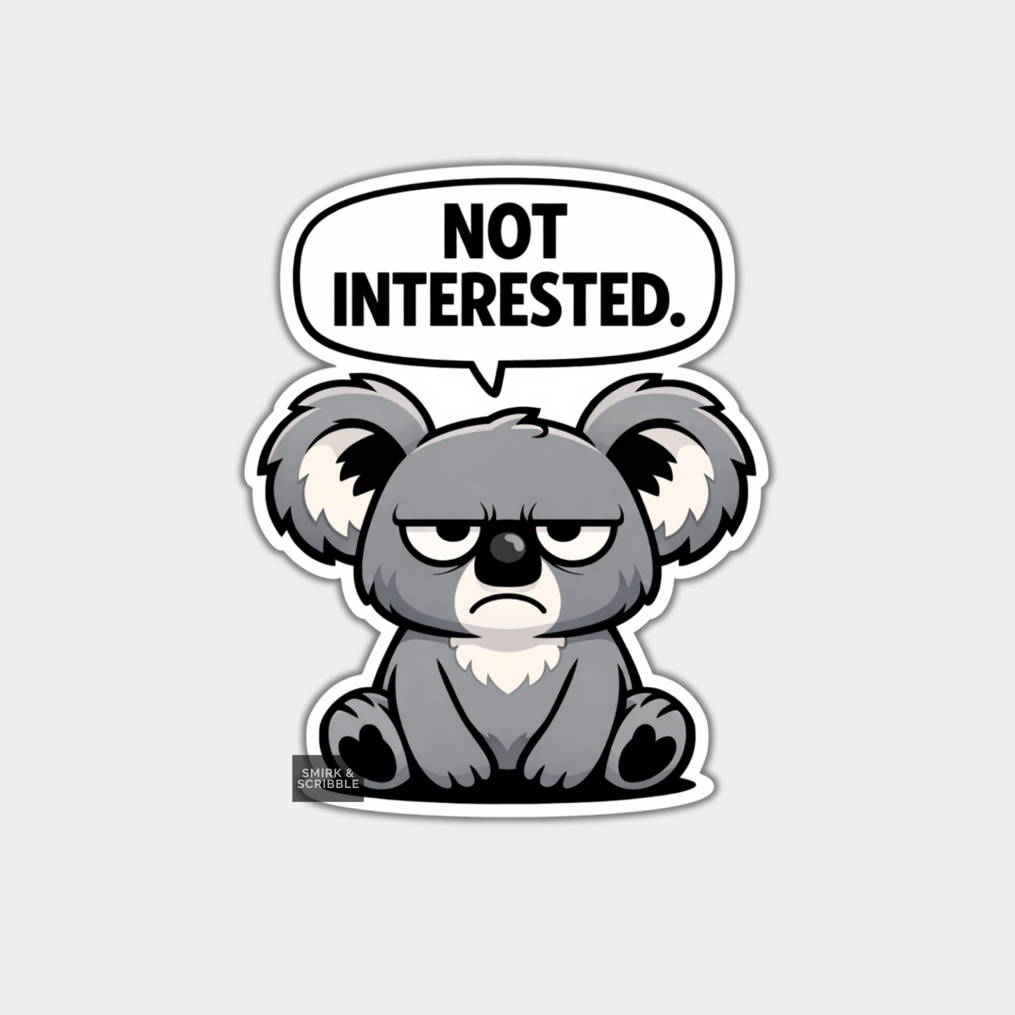 Sticker of a koala with a speech bubble saying 'Not Interested' on a light gray background