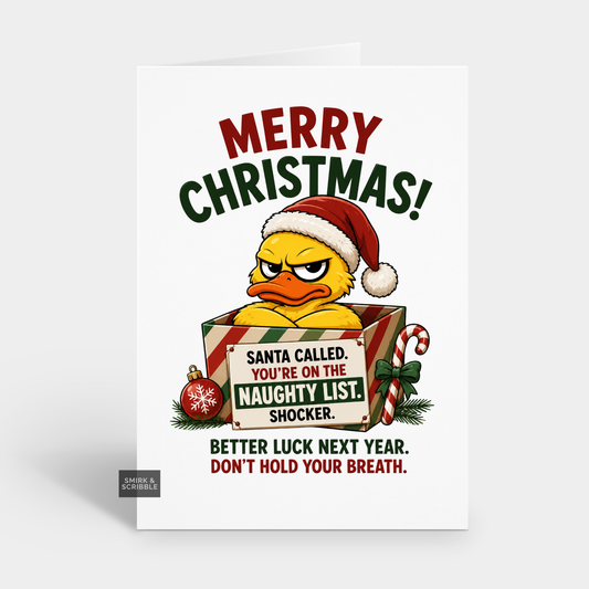 Funny Christmas Card - Santa Called Duck