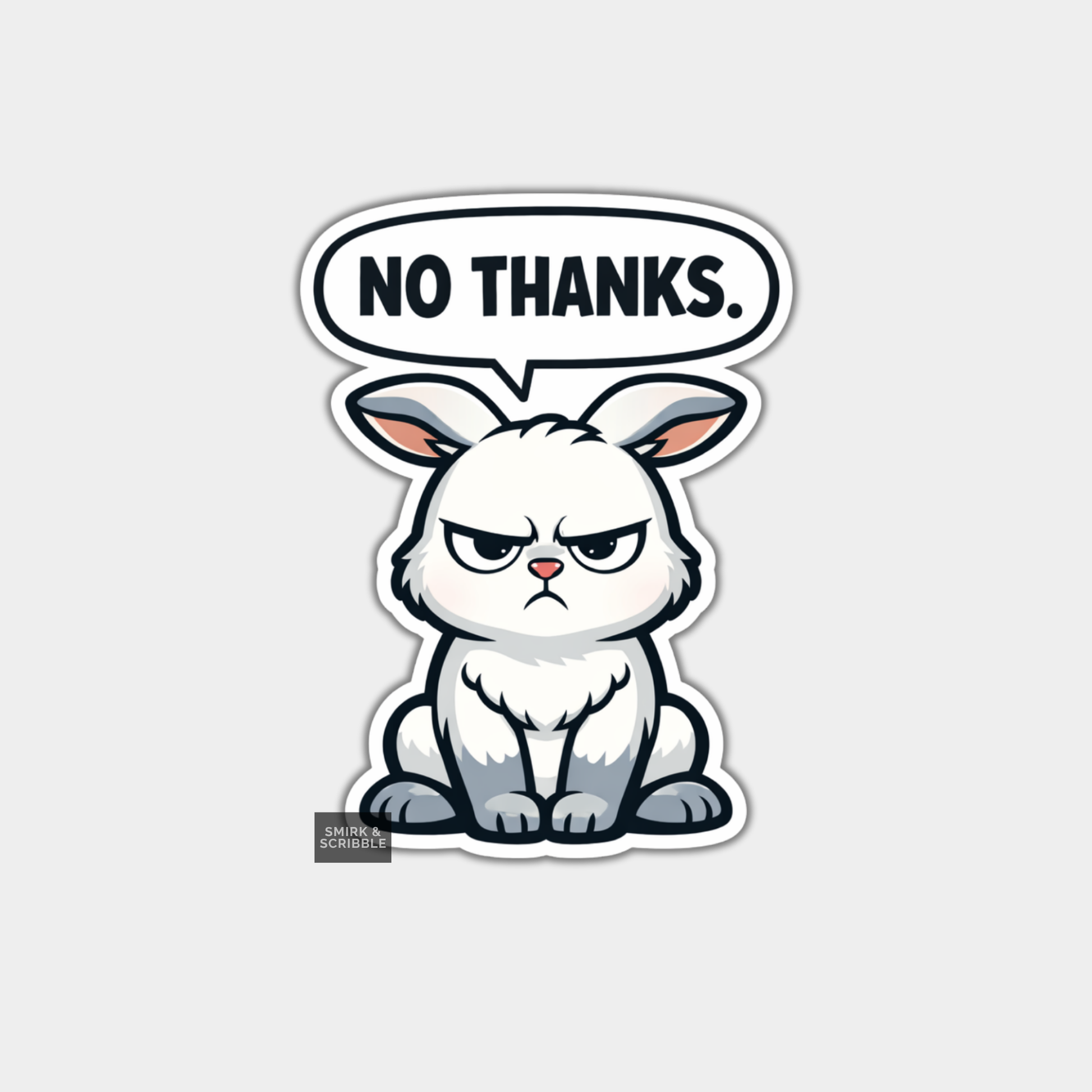 Cartoon rabbit with an angry expression and a speech bubble saying 'NO THANKS.' on a light gray background.