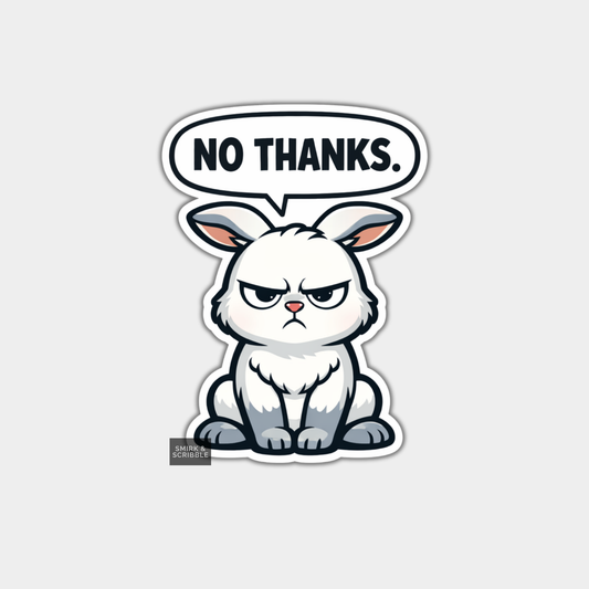 Cartoon rabbit with an angry expression and a speech bubble saying 'NO THANKS.' on a light gray background.