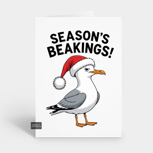 Funny Christmas Card - Seasons Beakings Seagull