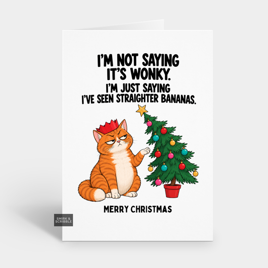 Funny Christmas Card - Wonky Tree Cat
