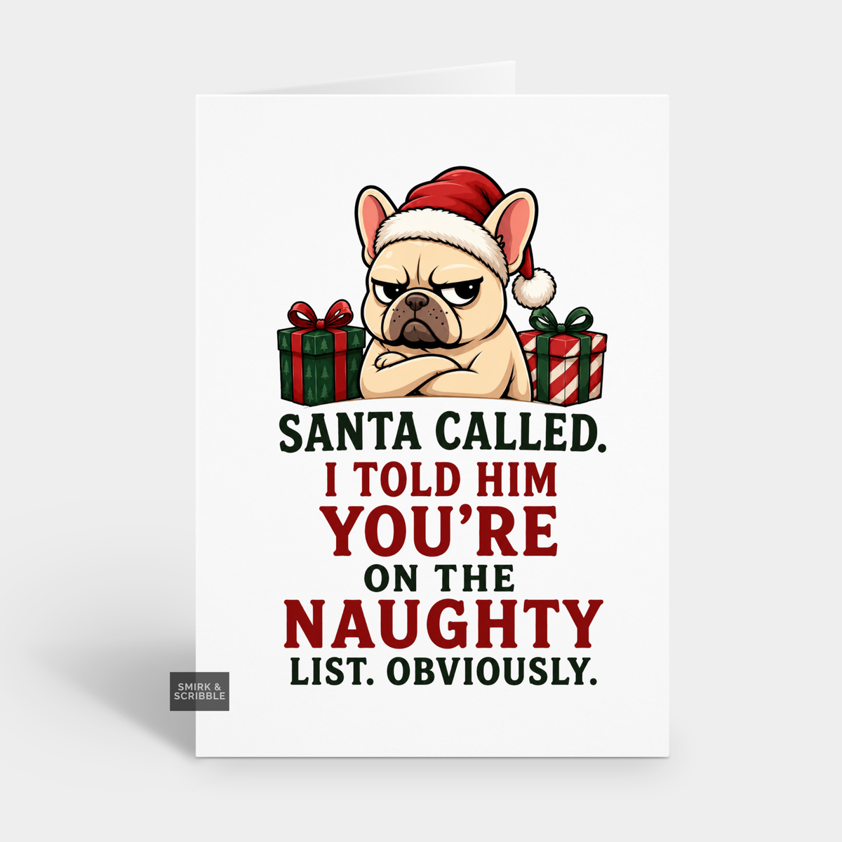 Funny Christmas Card - Santa Called Dog