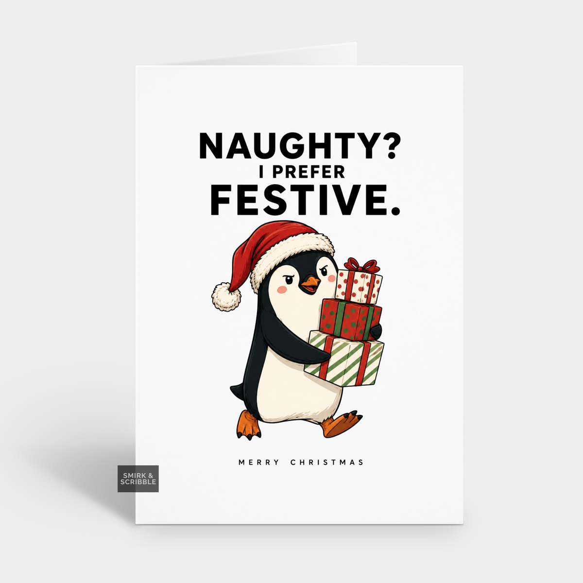 Funny Christmas Card - Festive Penguin & Gifts
