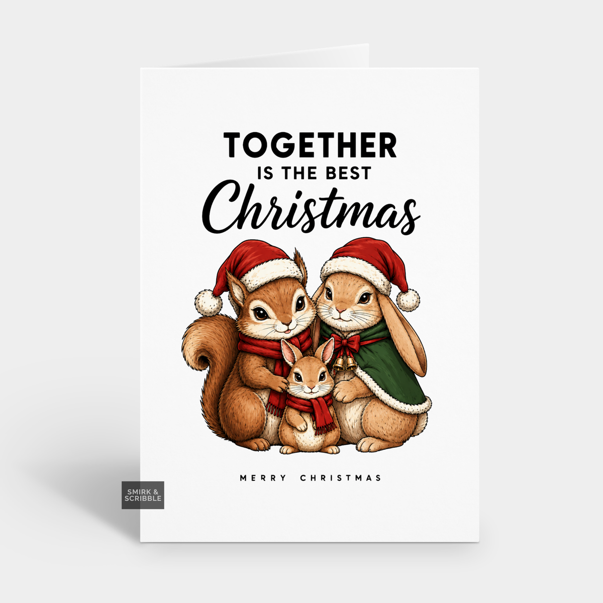 Funny Christmas Card - Together Is The Best