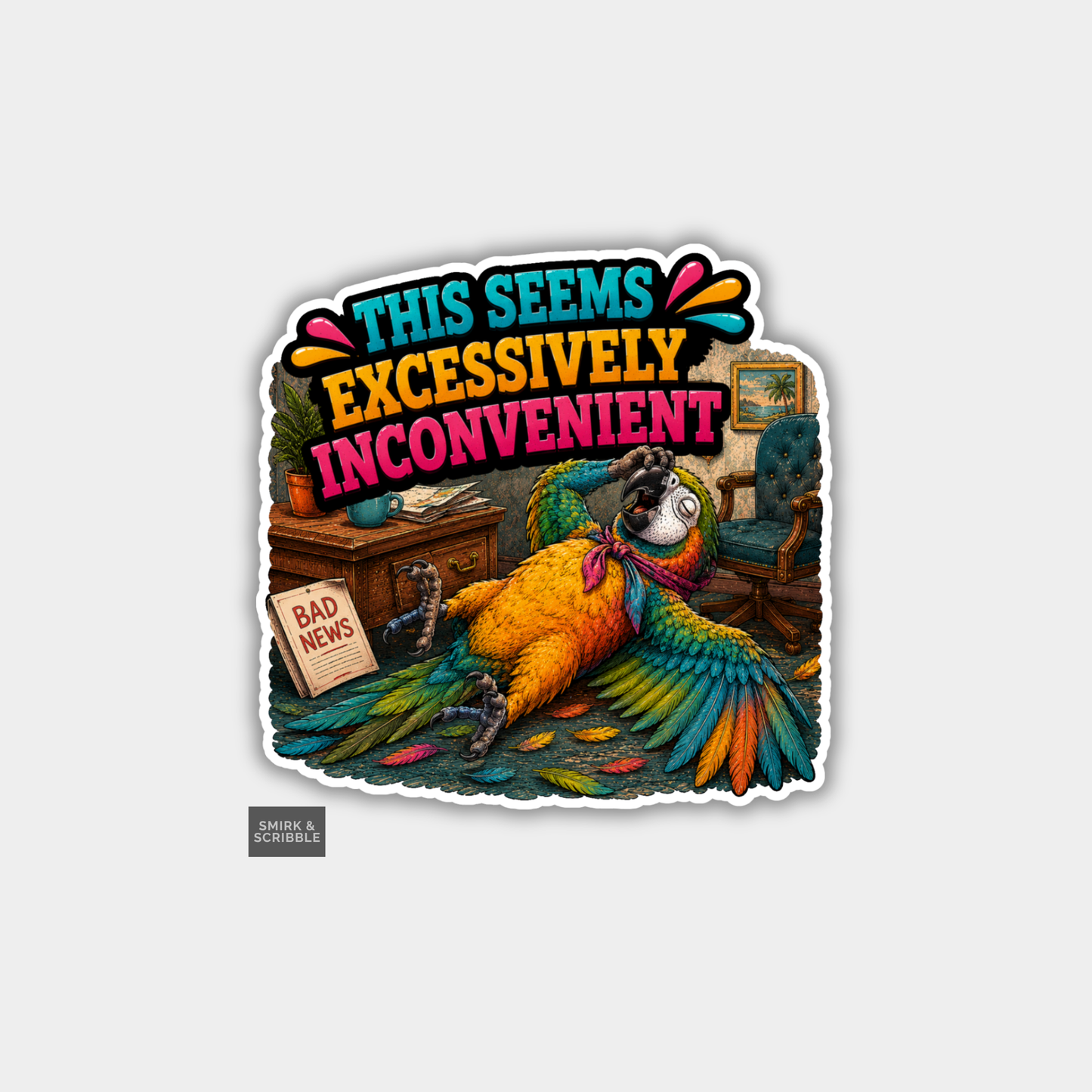 Funny Vinyl Die Cut Sticker - Inconvenient Parrot