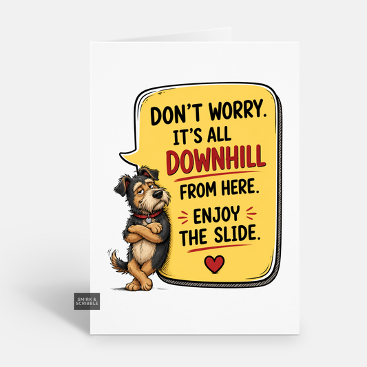 Funny Birthday Card - Downhill Dog