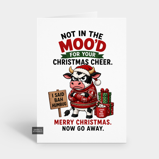 Funny Christmas Card - Go Away Cow Pun