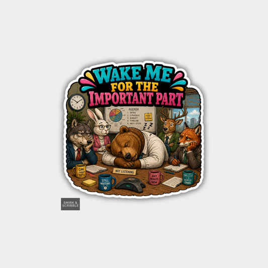 Funny Vinyl Die Cut Sticker - Tired Office Bear