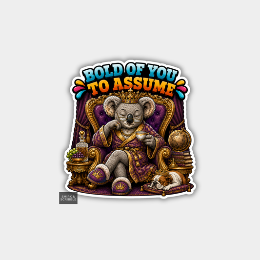Funny Vinyl Die Cut Sticker - Bold Of You Koala