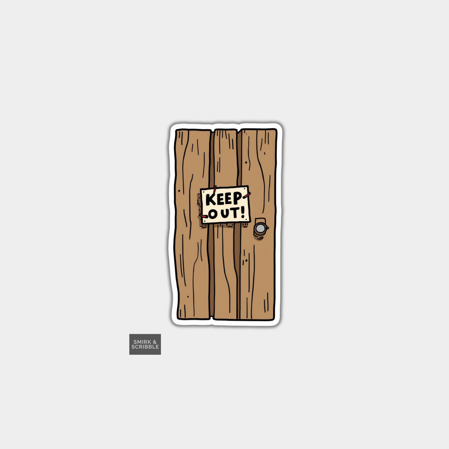 Wooden door with 'KEEP OUT!' sign on a light gray background