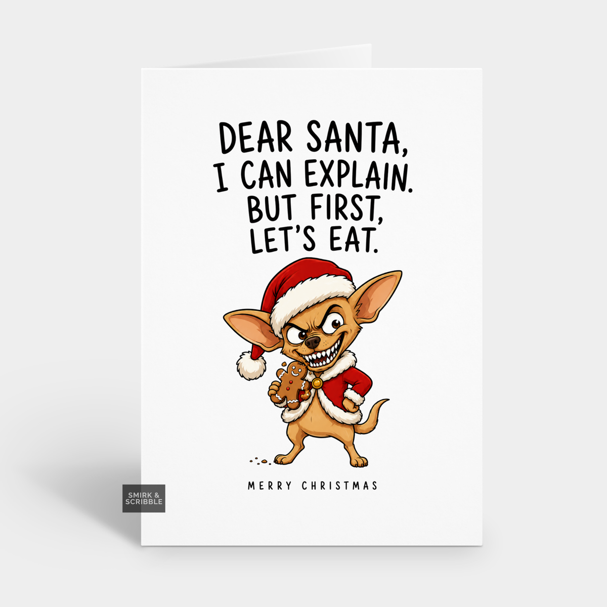 Funny Christmas Card - Cheeky Chihuahua