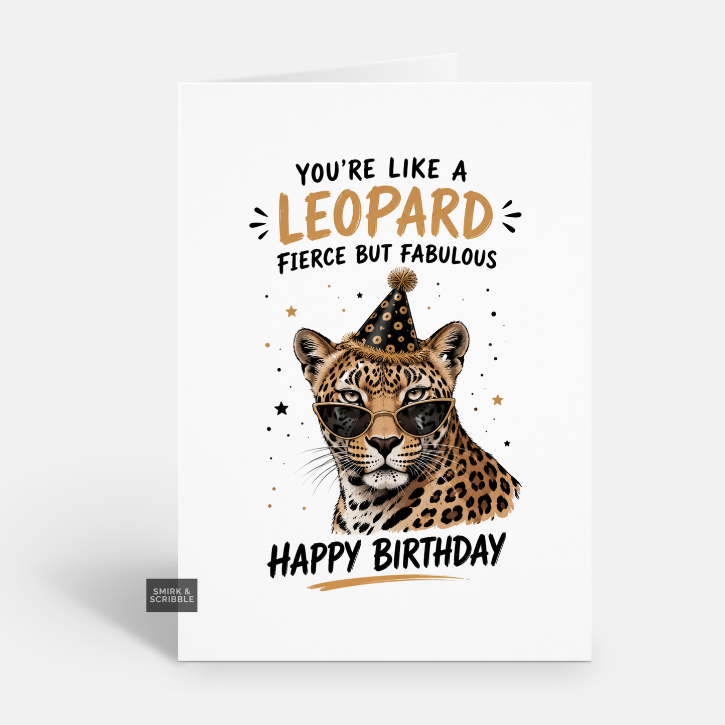 Funny Birthday Card - Like A Leopard