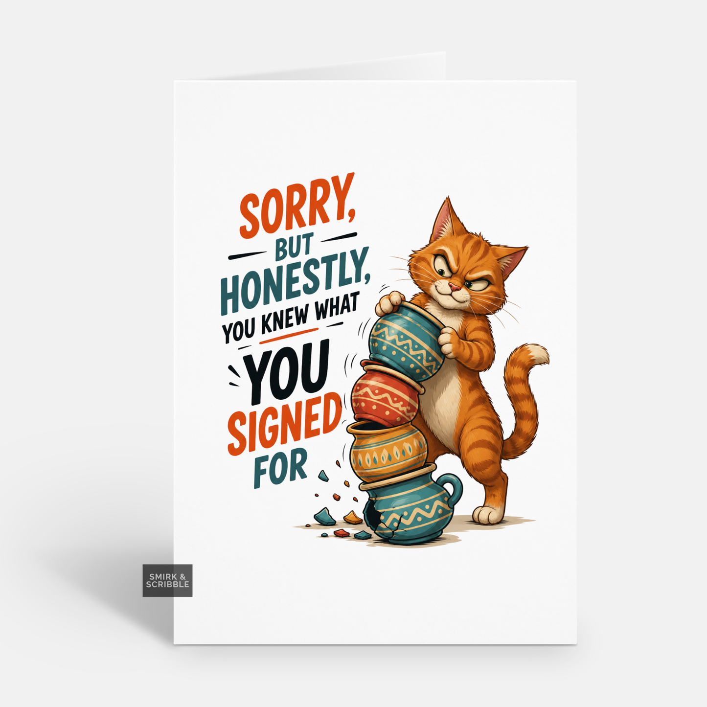 Funny Sorry Card - Signed Up Cat