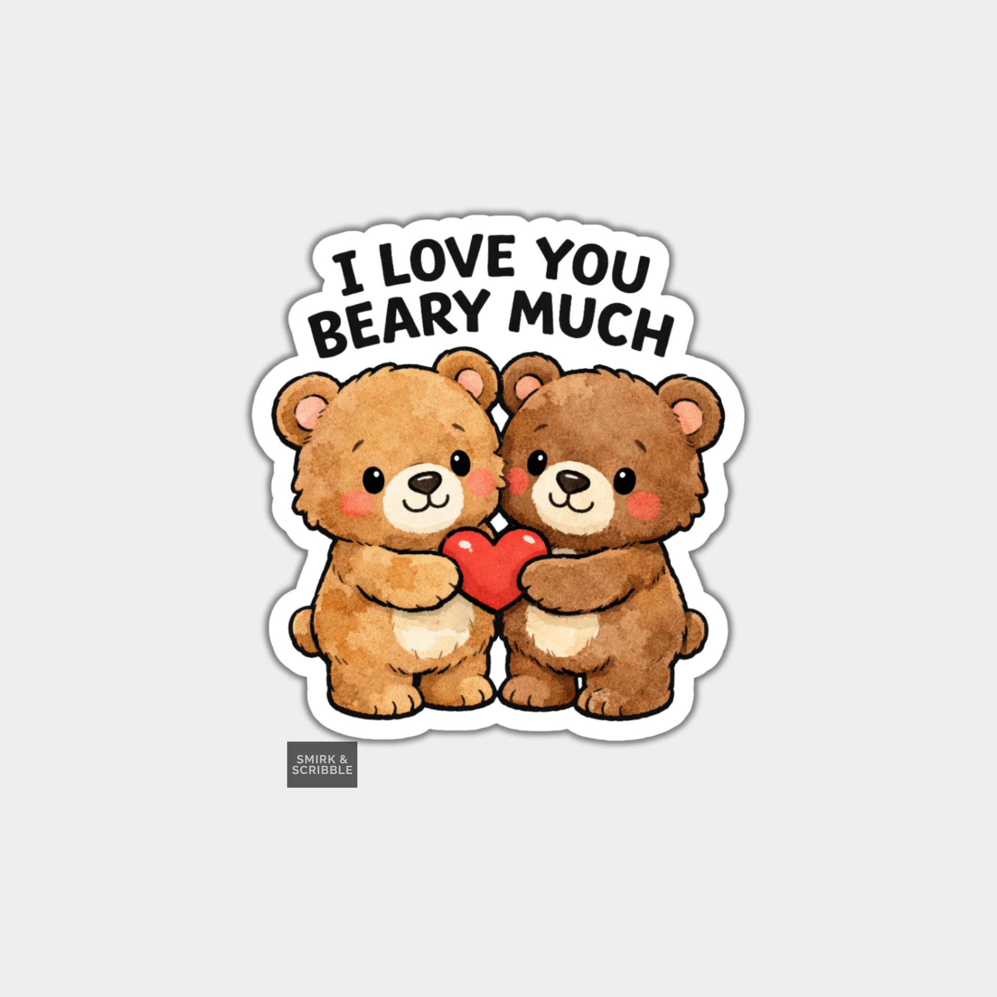 Two teddy bears holding a heart with 'I Love You Beary Much' text on a white background
