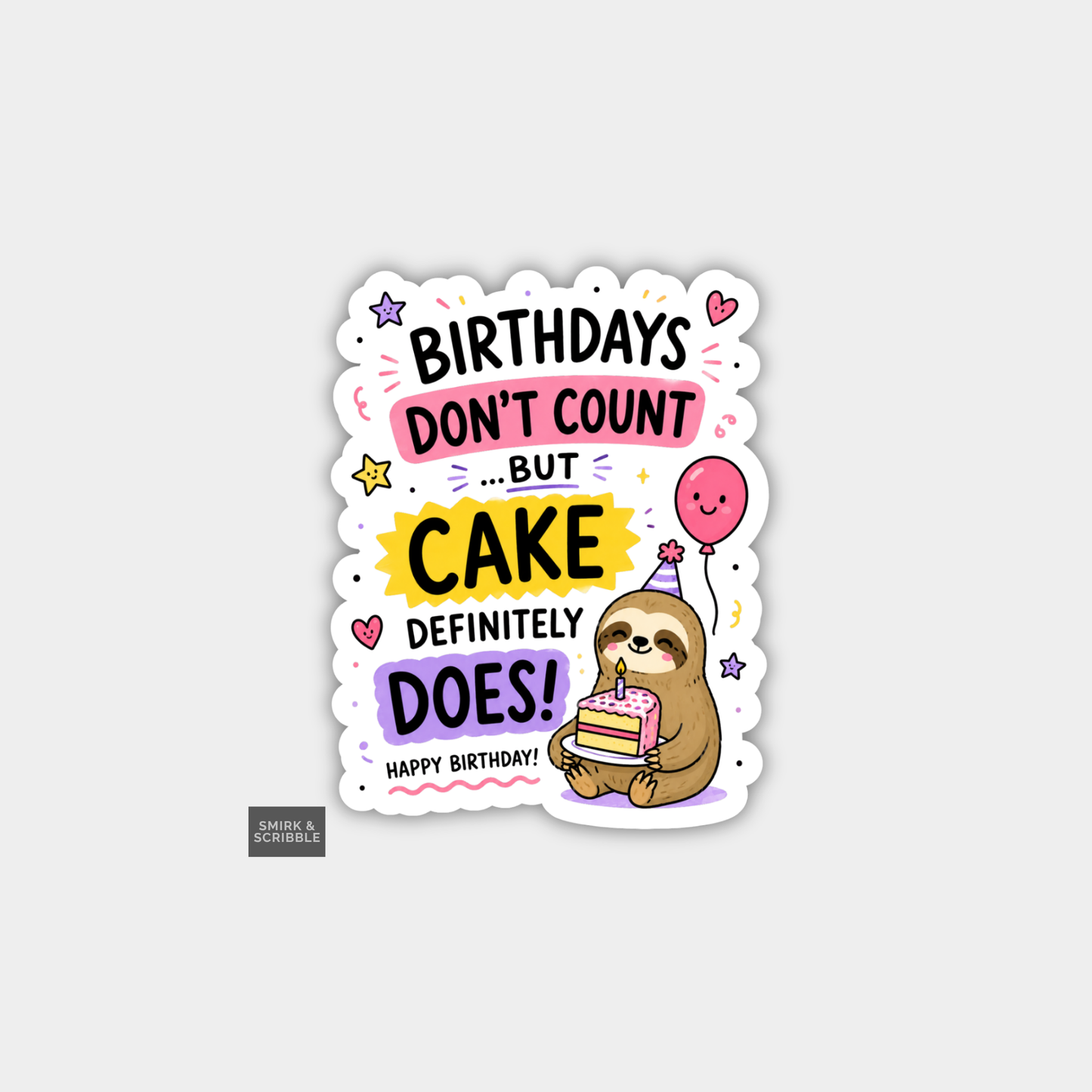 Funny Cheeky Rude Birthday Vinyl Sticker - Cake Sloth