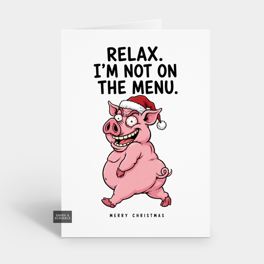 Funny Christmas Card - Cheeky Menu Pig