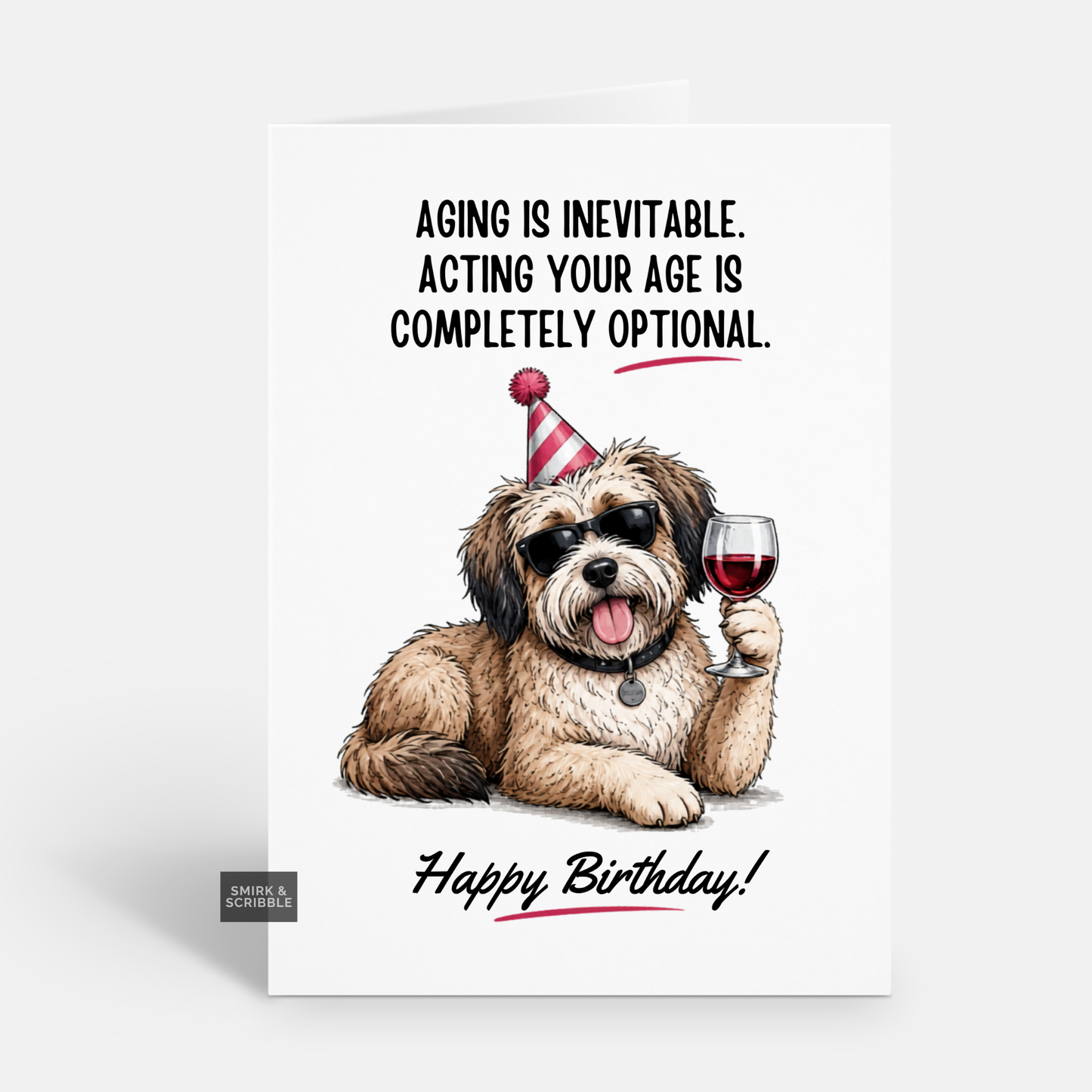 Funny Birthday Card - Optional Dog