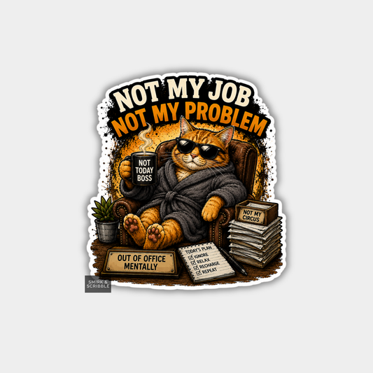 Funny Vinyl Die Cut Sticker - Out Of Office Cat