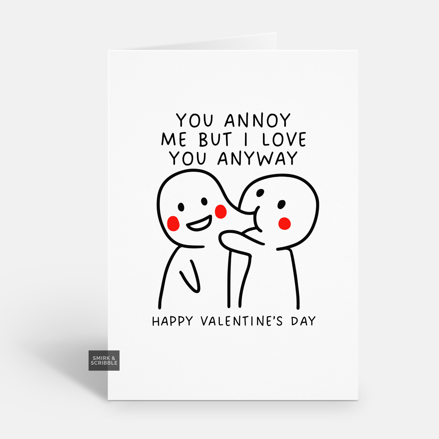 Annoy Me Valentine's Card