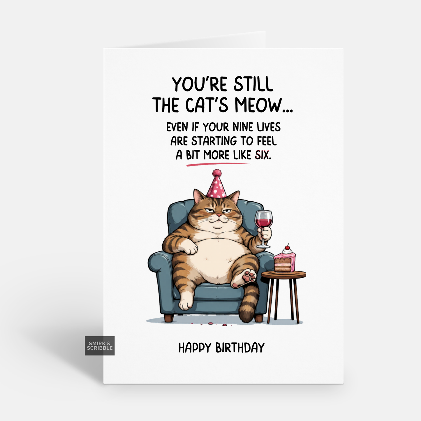 Funny Birthday Card - The Cats Meow