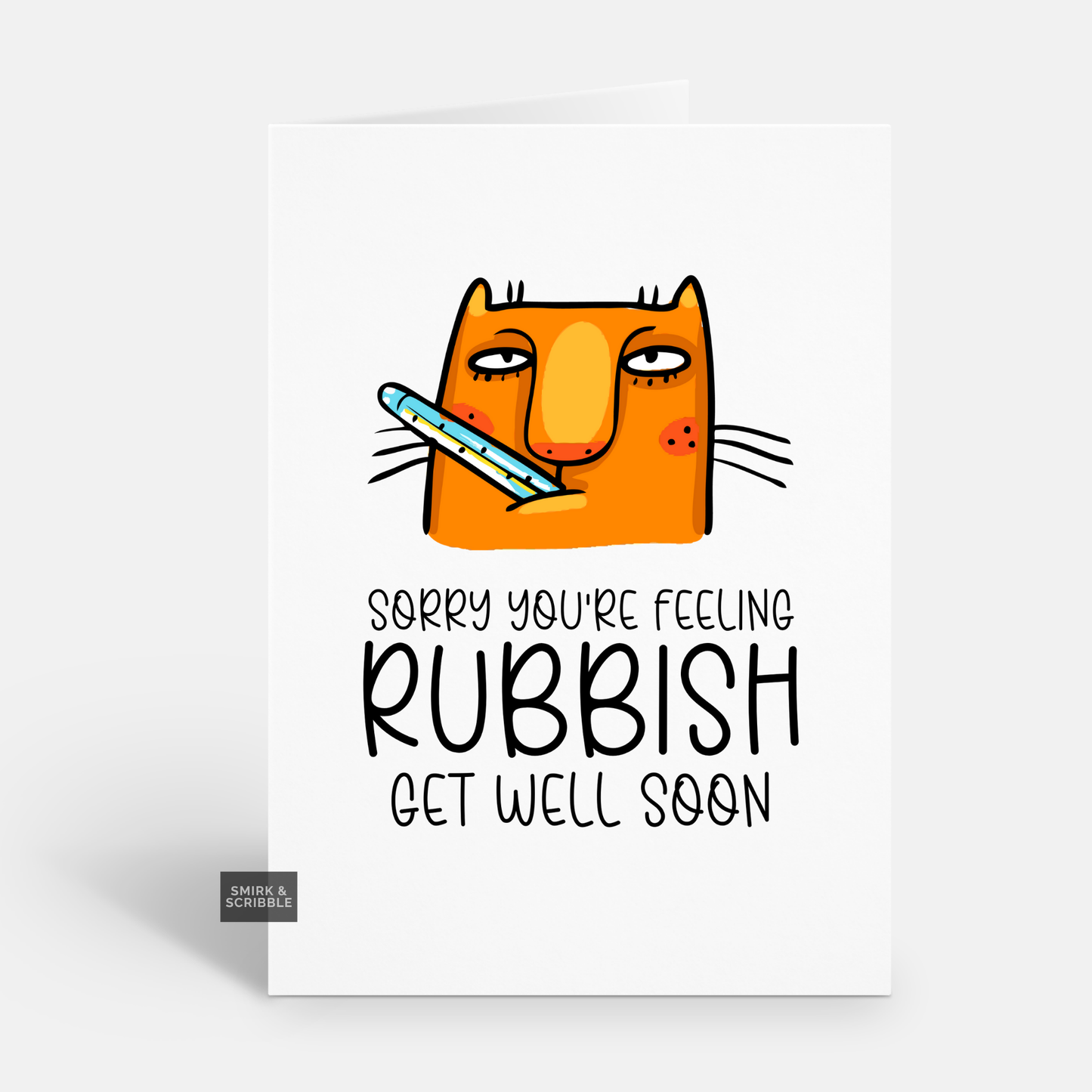 Feeling Rubbish Get Well Card