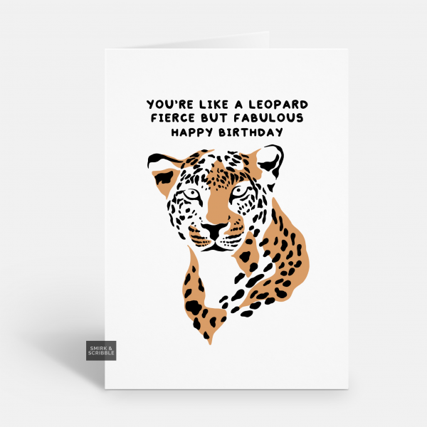 Leopard Fierce Birthday Card