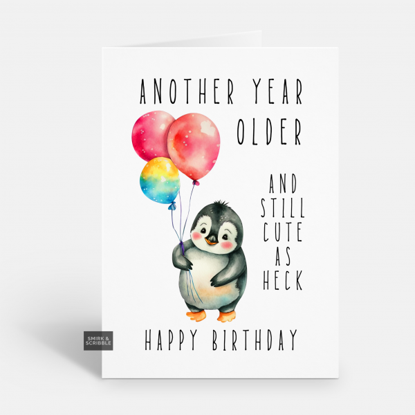 Cute As Heck Birthday Card