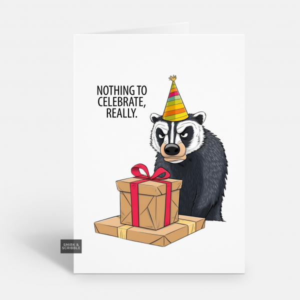 Grumpy Badger Birthday Card
