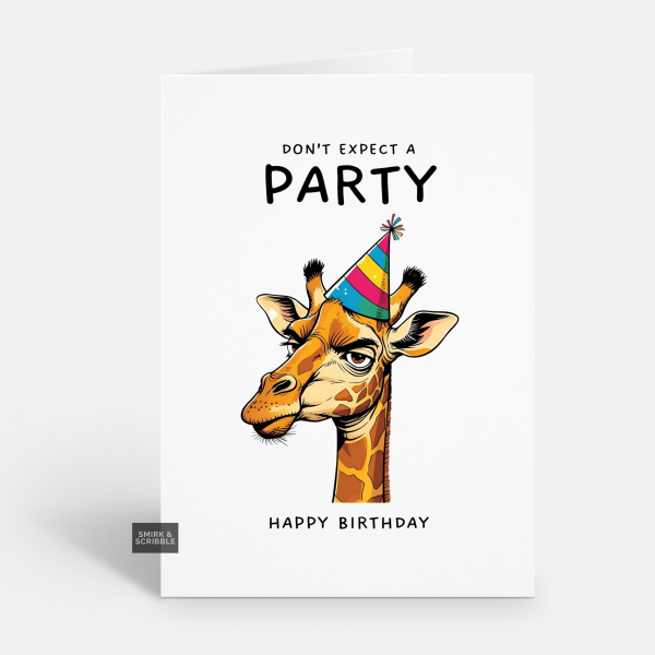 Don't Expect Birthday Card