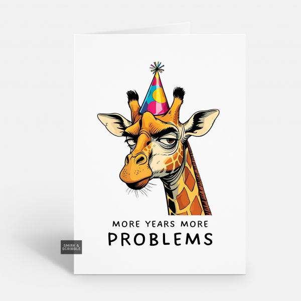 More Problems Birthday Card