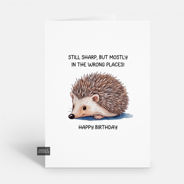 Still Sharp Birthday Card