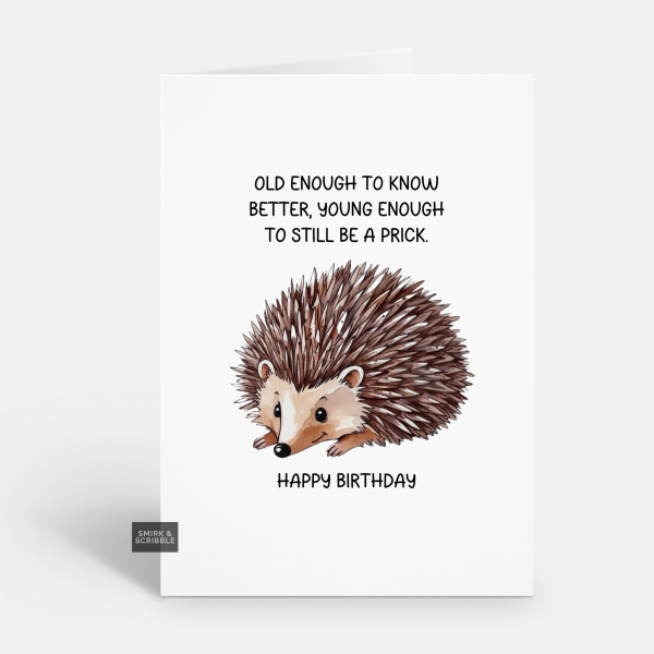 Be A Prick Birthday Card